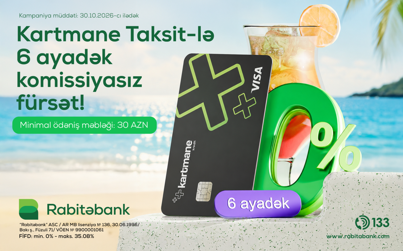 "Rabitəbank"dan 6 ayadək komissiyasız taksit fürsəti